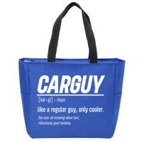 Funny Car Guy Definition Meaningful Gift Zip Tote Bag
