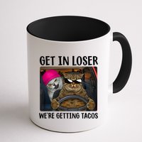 Funny Cats Get In Loser We're Getting Tacos Mug