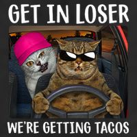 Funny Cats Get In Loser We're Getting Tacos Golf Towel