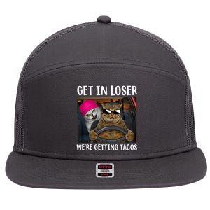 Funny Cats Get In Loser We're Getting Tacos 7 Panel Mesh Trucker Snapback Hat