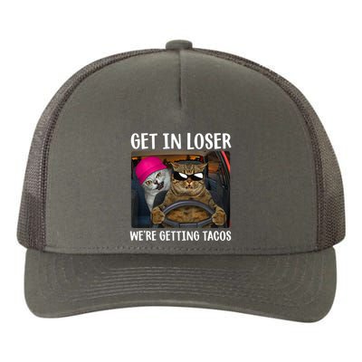 Funny Cats Get In Loser We're Getting Tacos Yupoong Adult 5-Panel Trucker Hat