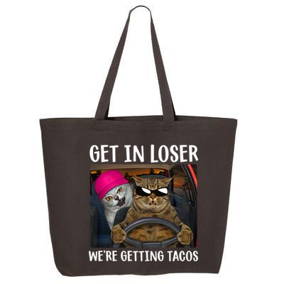Funny Cats Get In Loser We're Getting Tacos 25L Jumbo Tote