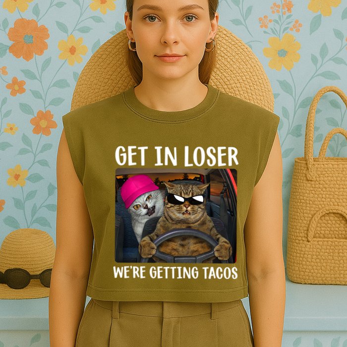 Funny Cats Get In Loser We're Getting Tacos Garment-Dyed Women's Muscle Tee