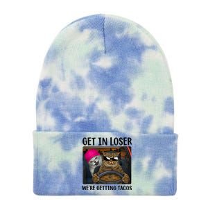 Funny Cats Get In Loser We're Getting Tacos Tie Dye 12in Knit Beanie