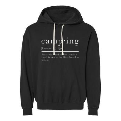 Funny Camping Gifts With Sayings For Campers Camp Definition Garment-Dyed Fleece Hoodie