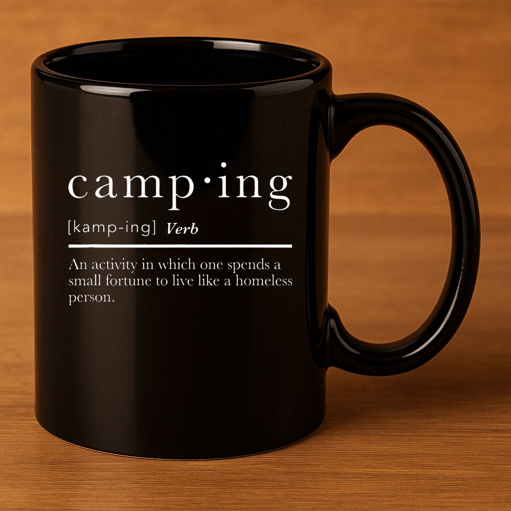Funny Camping Gifts With Sayings For Campers Camp Definition 11oz C Handle Ceramic Mug
