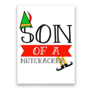 Funny Christmas Gift Son Of A Nutcracker Poster