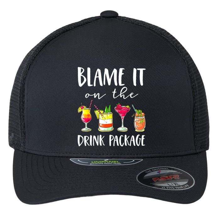 Funny Cruise Gifts Blame It On The Drink Package Flexfit Unipanel Trucker Cap