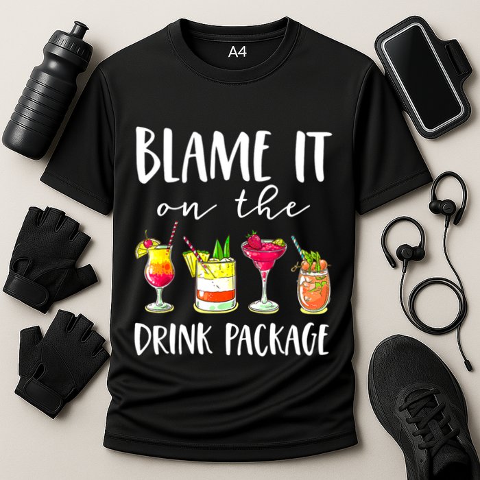 Funny Cruise Gifts Blame It On The Drink Package Performance Shirt