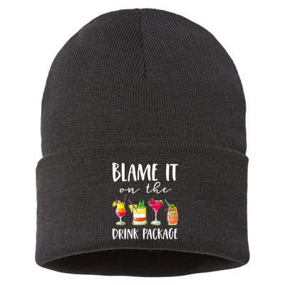 Funny Cruise Gifts Blame It On The Drink Package Sustainable Knit Beanie