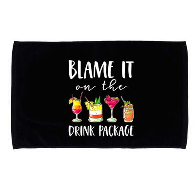 Funny Cruise Gifts Blame It On The Drink Package Microfiber Hand Towel