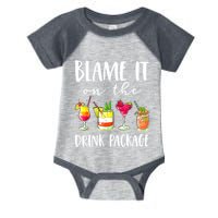 Funny Cruise Gifts Blame It On The Drink Package Infant Baby Jersey Bodysuit