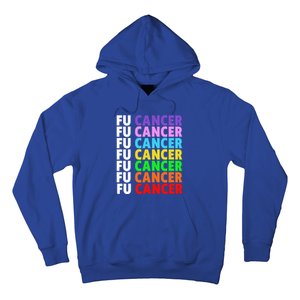 Fu Cancer Gift Fuck Cancer Funny Gift Fuck Cancer Awareness Great Gift Hoodie