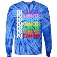 Fu Cancer Gift Fuck Cancer Funny Gift Fuck Cancer Awareness Great Gift Tie-Dye Long Sleeve Shirt