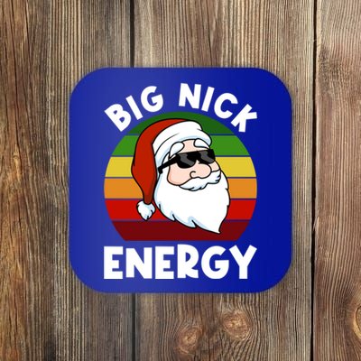 Funny Christmas Gift Santa Gift Big Nick Energy Xmas Cool Gift Coaster