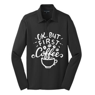 Funny Coffee Gift Silk Touch Performance Long Sleeve Polo