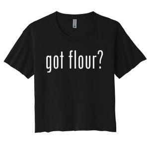 Funny Classic Got Flour Retro Women's Crop Top Tee