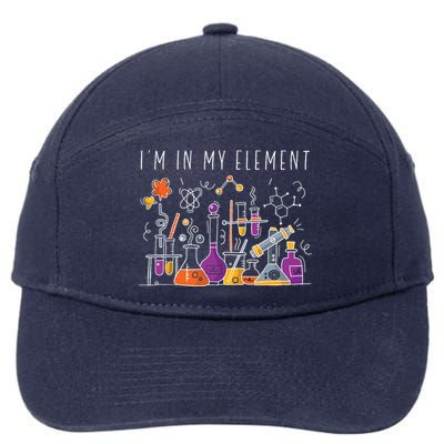 Funny Chemist Gifts Im In My Element Chemistry Science Nerd 7-Panel Snapback Hat