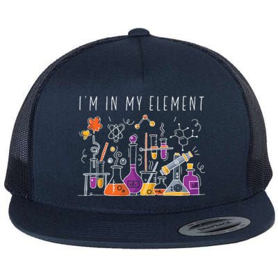 Funny Chemist Gifts Im In My Element Chemistry Science Nerd Flat Bill Trucker Hat