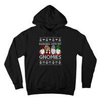 Funny Christmas Gnome Hanging With My Gnomies Family Pajamas Tall Hoodie