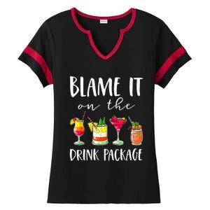 Funny Cruise Gifts Blame It On The Drink Package Ladies Halftime Notch Neck Tee