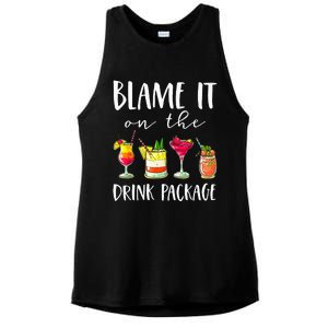 Funny Cruise Gifts Blame It On The Drink Package Ladies PosiCharge Tri-Blend Wicking Tank