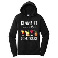 Funny Cruise Gifts Blame It On The Drink Package Women's Pullover Hoodie