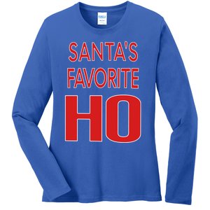 Funny Christmas Great Gift For SantaS Favorite Ho Typography Cool Gift Ladies Long Sleeve Shirt