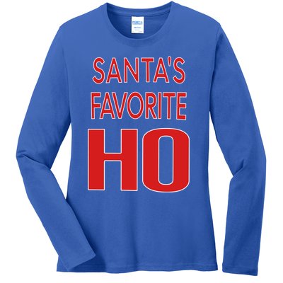 Funny Christmas Great Gift For SantaS Favorite Ho Typography Cool Gift Ladies Long Sleeve Shirt