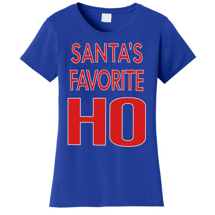 Funny Christmas Great Gift For SantaS Favorite Ho Typography Cool Gift Women's T-Shirt