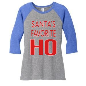 Funny Christmas Great Gift For SantaS Favorite Ho Typography Cool Gift Women's Tri-Blend 3/4-Sleeve Raglan Shirt