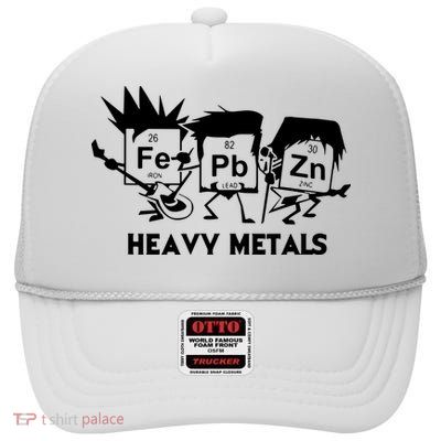 Funny Chemistry Gift Heavy Metals High Crown Mesh Back Trucker Hat