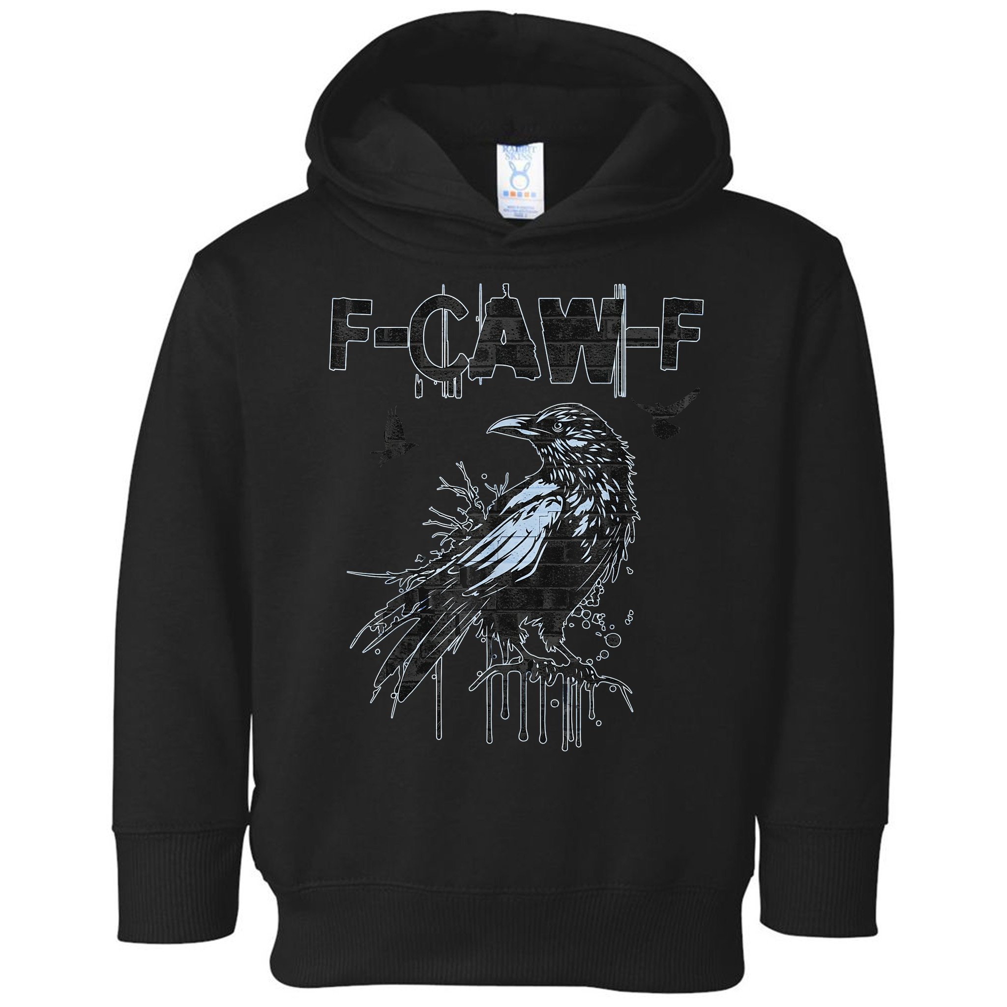 F-CAW-F Crow Grunge Adult Humor  Toddler Hoodie
