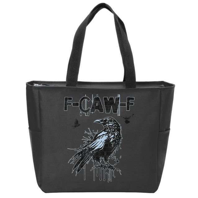 F-CAW-F Crow Grunge Adult Humor  Zip Tote Bag