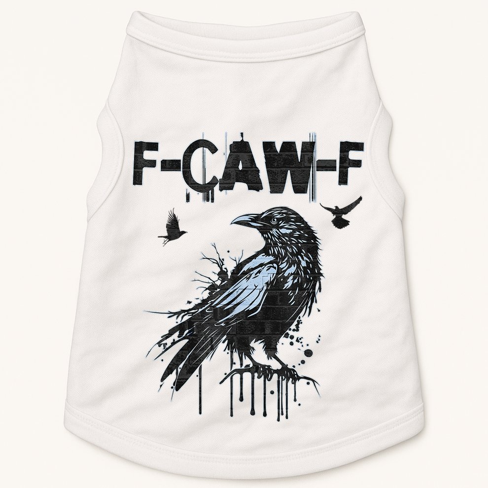 F-CAW-F Crow Grunge Adult Humor  Doggie Tank