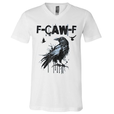 F-CAW-F Crow Grunge Adult Humor  V-Neck T-Shirt
