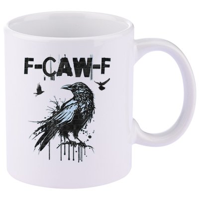 F-CAW-F Crow Grunge Adult Humor  11oz C Handle Ceramic Mug