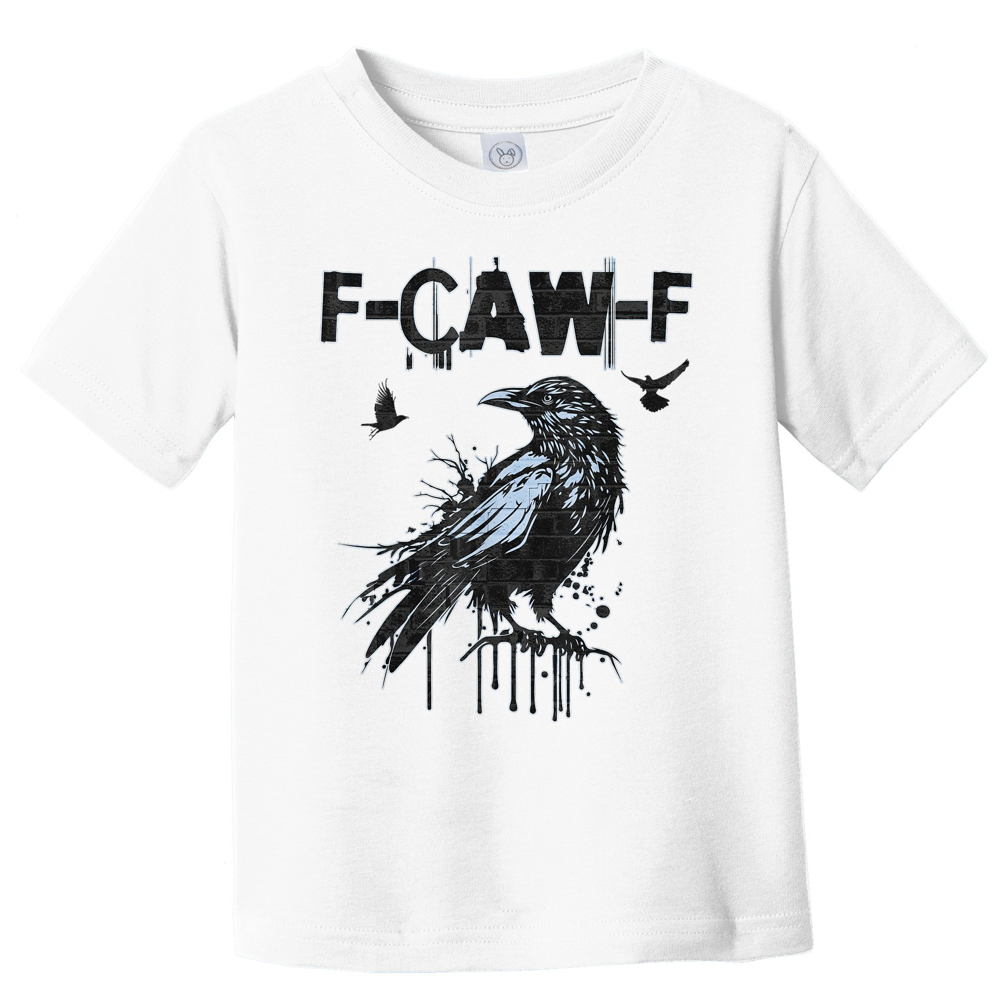 F-CAW-F Crow Grunge Adult Humor  Toddler T-Shirt