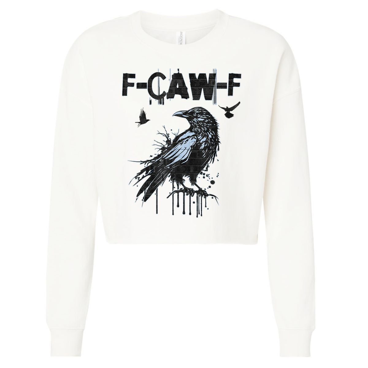 F-CAW-F Crow Grunge Adult Humor  Cropped Pullover Crew