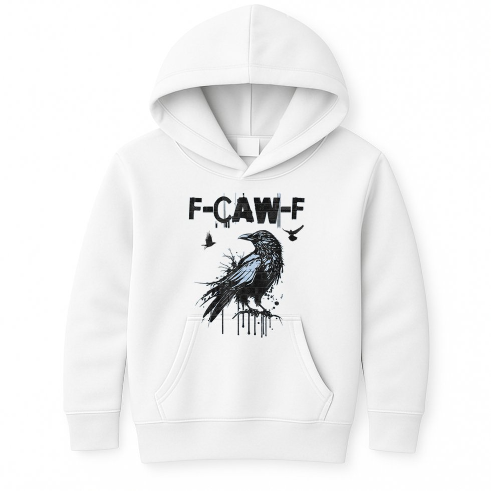 F-CAW-F Crow Grunge Adult Humor  Kids Hoodie