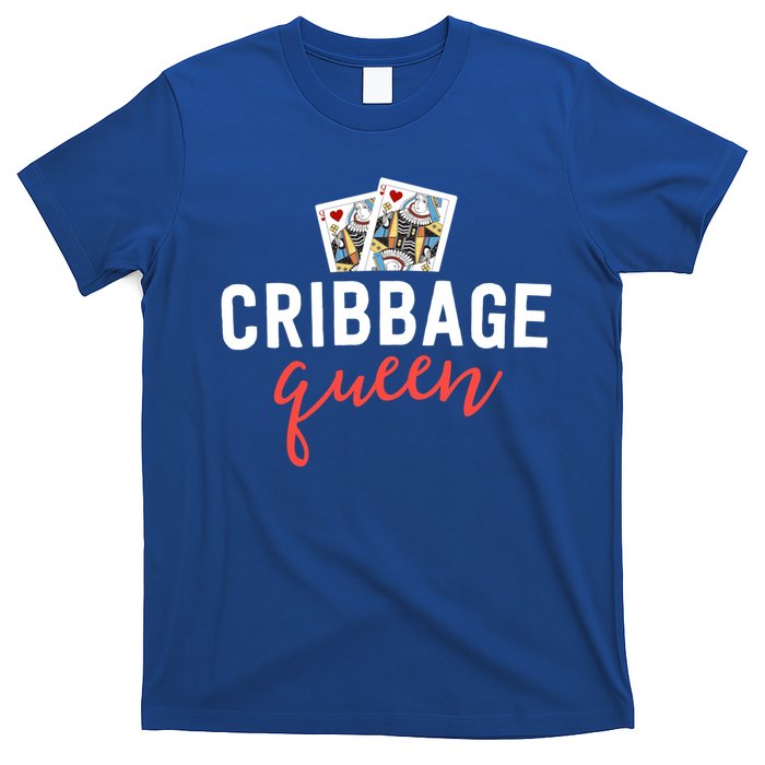 Funny Cribbage Gift Cribbage Queen Player Mom Gift Great Gift T-Shirt