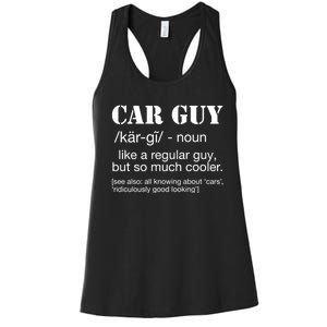 Funny Car Guy Cars Lover Racing Mechanics Car Guy Definition Gift Women's Racerback Tank