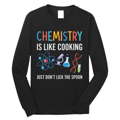 Funny Chemist Gifts Chemistry Is Like Cooking Science Nerd Long Sleeve Shirt