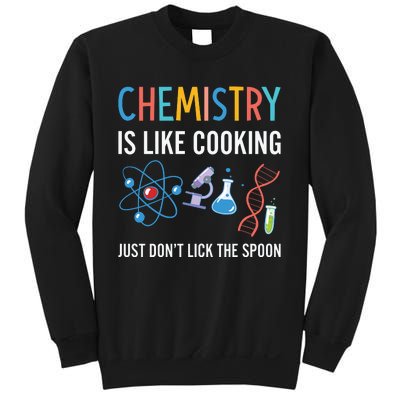 Funny Chemist Gifts Chemistry Is Like Cooking Science Nerd Sweatshirt