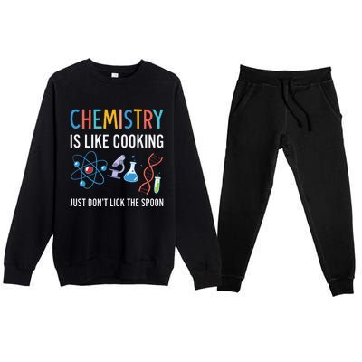 Funny Chemist Gifts Chemistry Is Like Cooking Science Nerd Premium Crewneck Sweatsuit Set