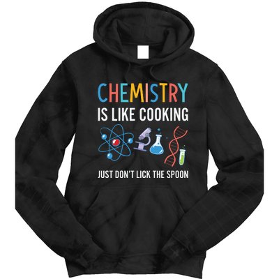 Funny Chemist Gifts Chemistry Is Like Cooking Science Nerd Tie Dye Hoodie