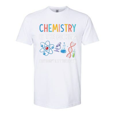 Funny Chemist Gifts Chemistry Is Like Cooking Science Nerd Softstyle CVC T-Shirt