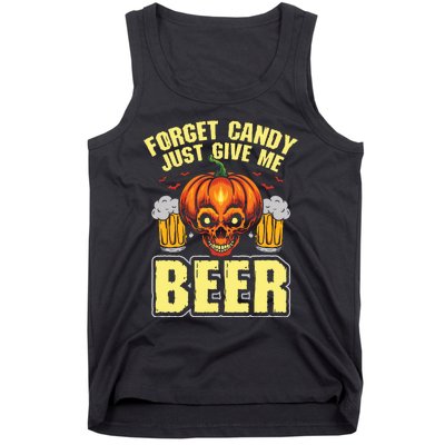 Forget Candy Give Me Beer Drinker Halloween Costume Tank Top