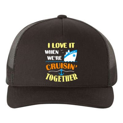 Family Cruise Group Cruise Humor Cruising Gifts Cute Cruises Yupoong Adult 5-Panel Trucker Hat