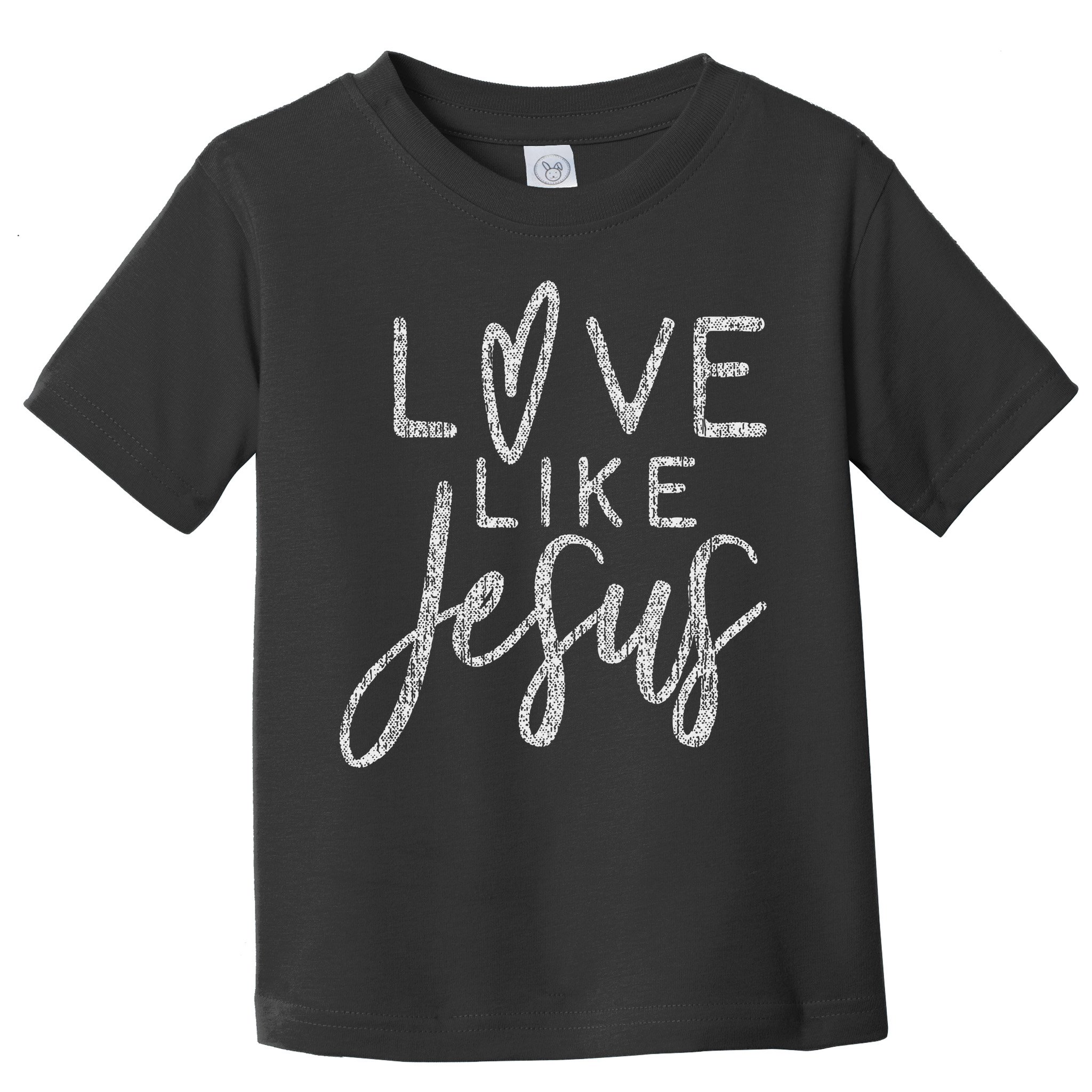 Forever Christian & Gear Cute Christian Love Like Jesus With Heart  Toddler T-Shirt